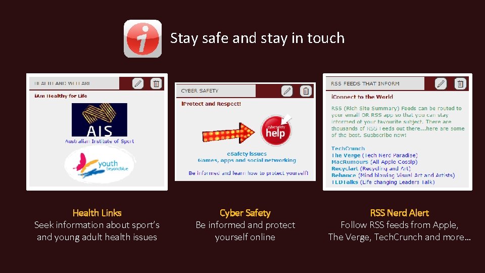 Stay safe and stay in touch Health Links Seek information about sport’s and young
