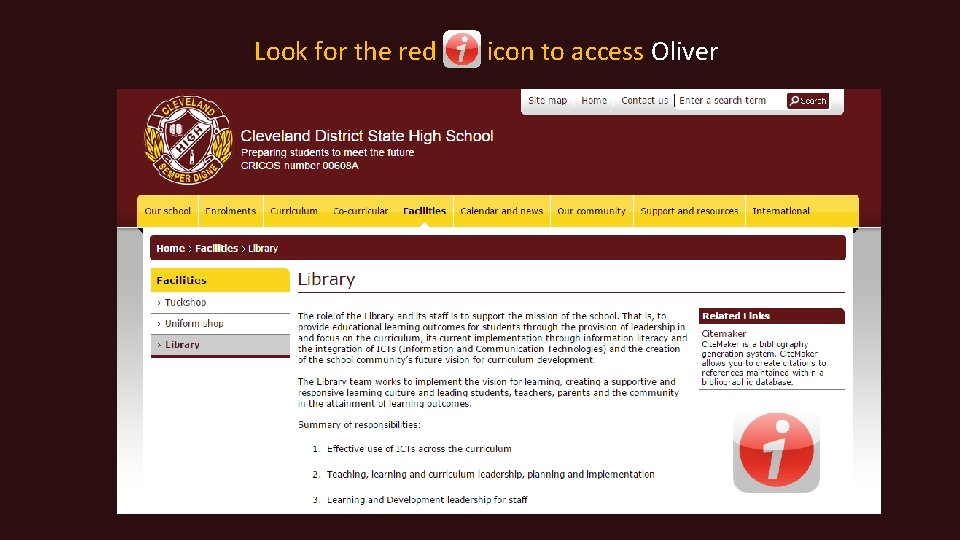Look for the red icon to access Oliver 