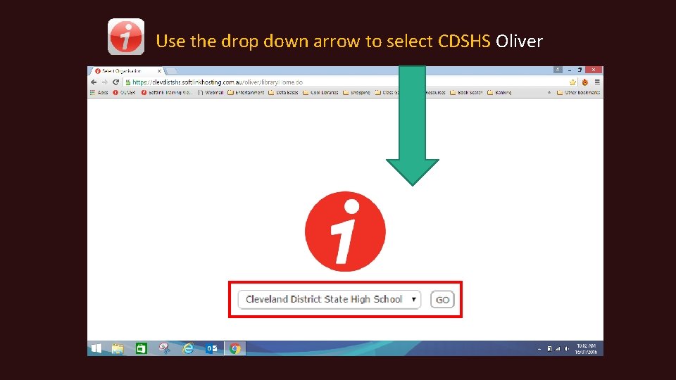 Use the drop down arrow to select CDSHS Oliver 