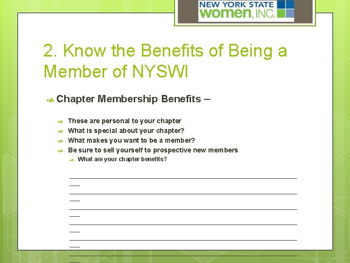 2. Know the Benefits of Being a Member of NYSWI Chapter Membership Benefits –