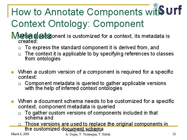 How to Annotate Components with Context Ontology: Component When a component is customized for