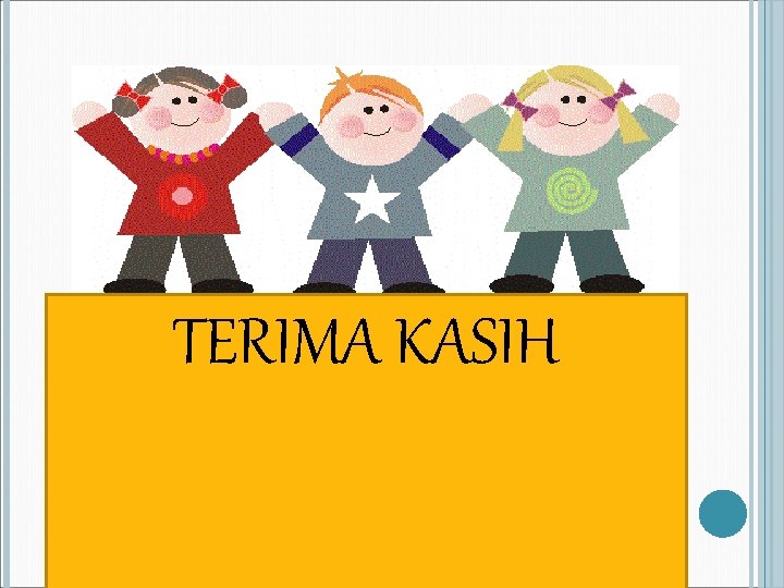 TERIMA KASIH 