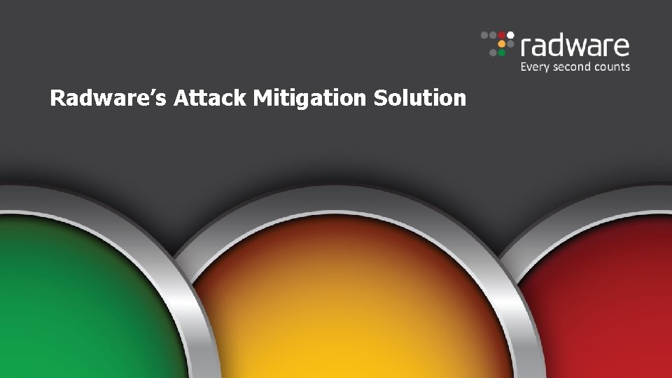 Radware’s Attack Mitigation Solution 