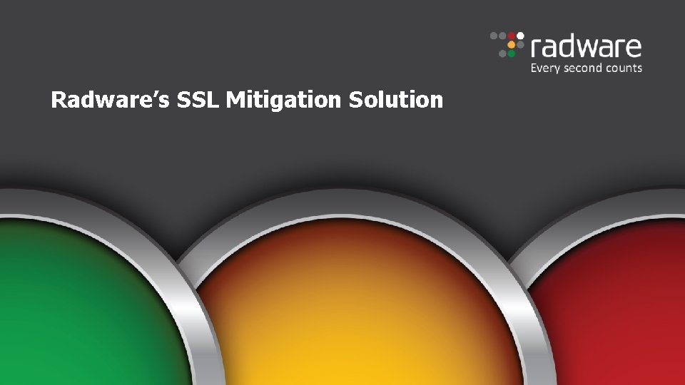 Radware’s SSL Mitigation Solution 