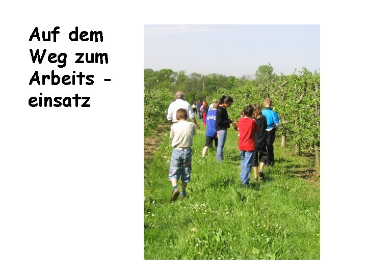 Auf dem Weg zum Arbeits einsatz Auf dem Weg zum Arbeits einsatz
