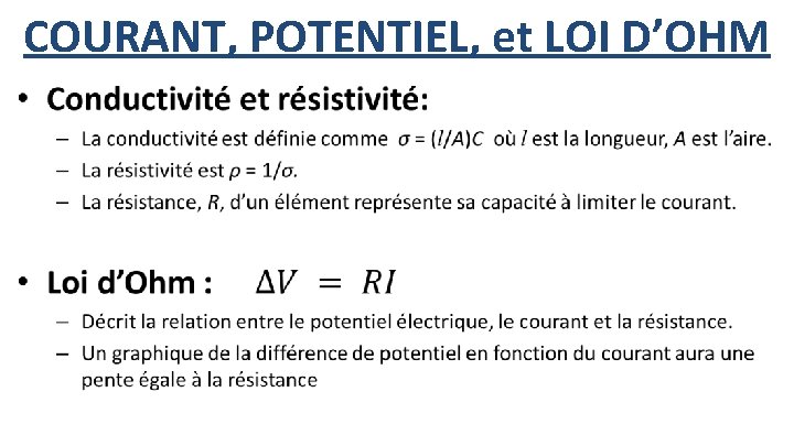 COURANT, POTENTIEL, et LOI D’OHM • 