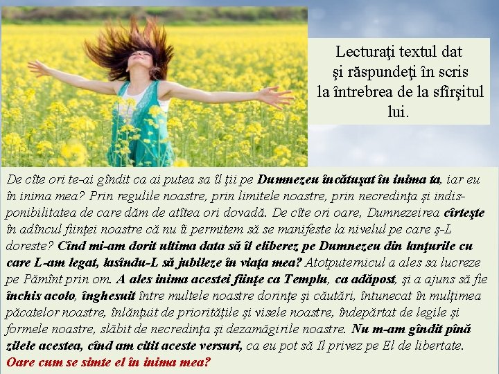 Lecturaţi textul dat şi răspundeţi în scris la întrebrea de la sfîrşitul lui. De