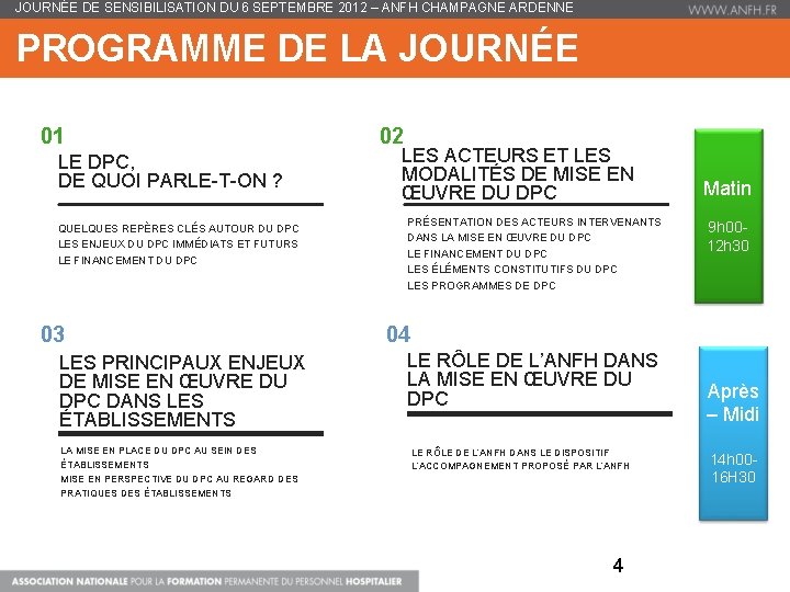 JOURNÉE DE SENSIBILISATION DU 6 SEPTEMBRE 2012 – ANFH CHAMPAGNE ARDENNE PROGRAMME DE LA