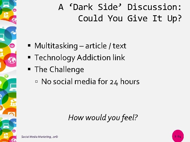A ‘Dark Side’ Discussion: Could You Give It Up? Multitasking – article / text