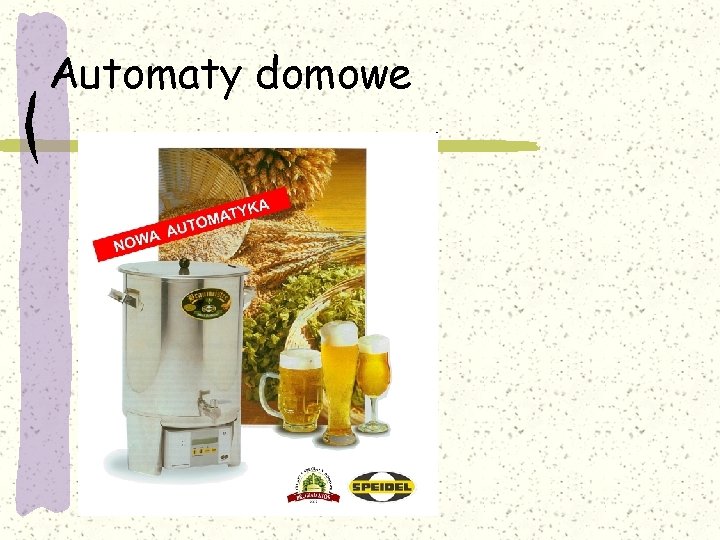 Automaty domowe 