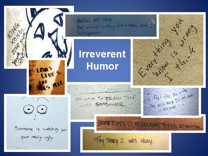Irreverent Humor 