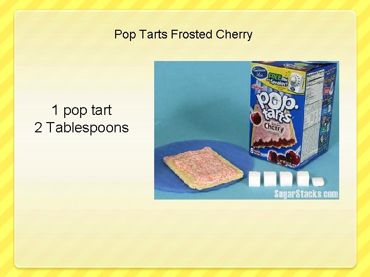 Pop Tarts Frosted Cherry 1 pop tart 2 Tablespoons 