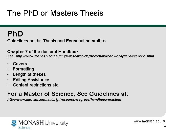 The Ph. D or Masters Thesis Ph. D Guidelines on the Thesis and Examination