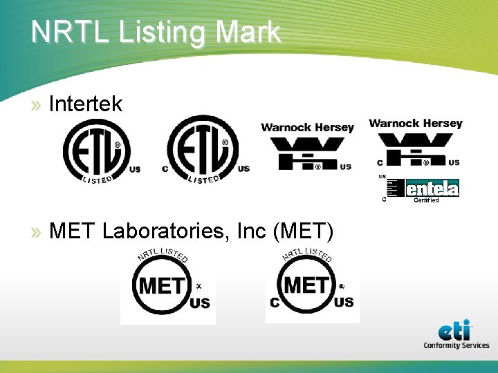 NRTL Listing Mark » Intertek » MET Laboratories, Inc (MET) 