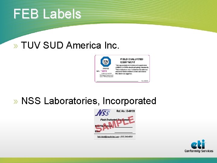 FEB Labels » TUV SUD America Inc. » NSS Laboratories, Incorporated 