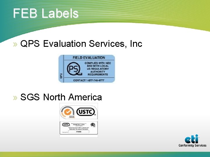 FEB Labels » QPS Evaluation Services, Inc » SGS North America 