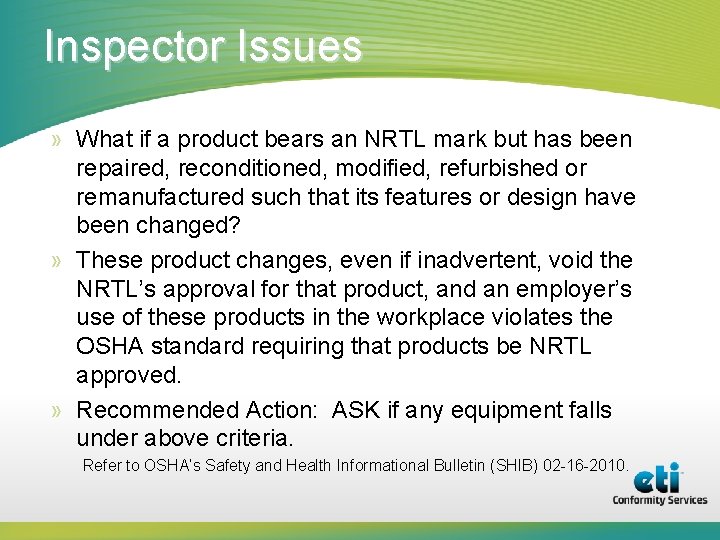 Inspector Issues » What if a product bears an NRTL mark but has been