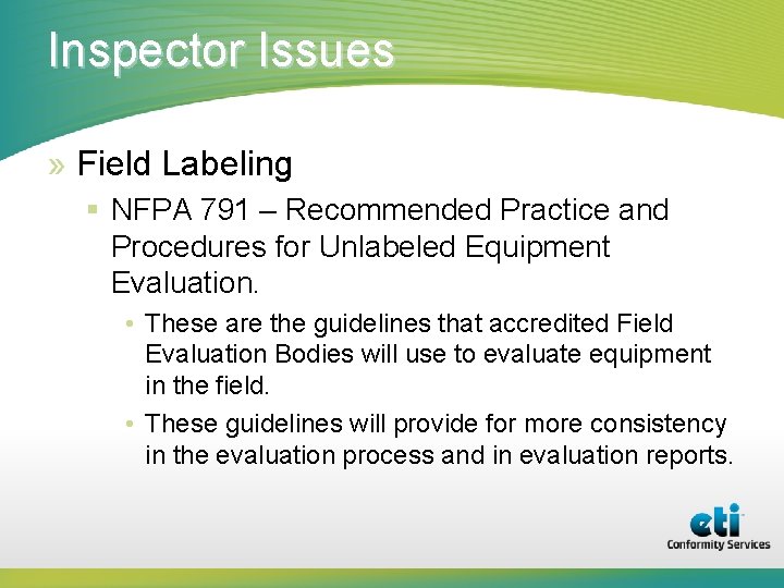 Inspector Issues » Field Labeling § NFPA 791 – Recommended Practice and Procedures for