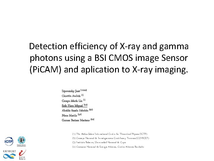 Detection efficiency of X‐ray and gamma photons using a BSI CMOS image Sensor (Pi.