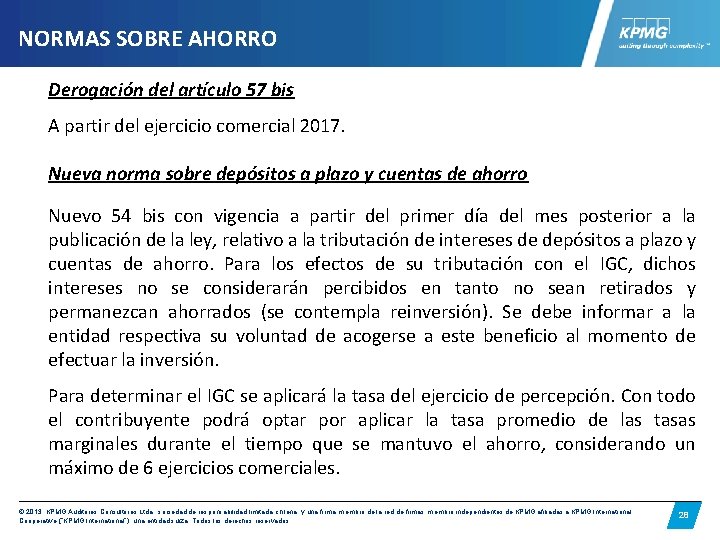 NORMAS SOBRE AHORRO Derogación del artículo 57 bis A partir del ejercicio comercial 2017.