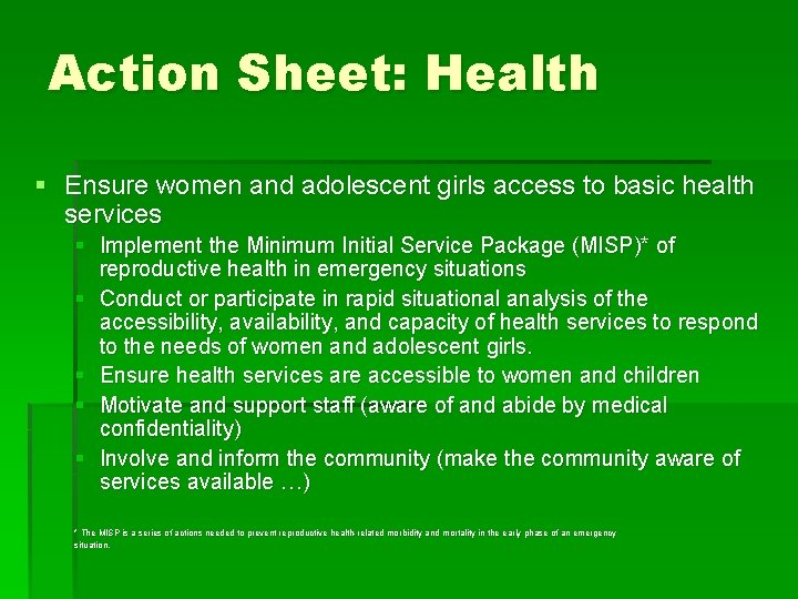 Action Sheet: Health § Ensure women and adolescent girls access to basic health services