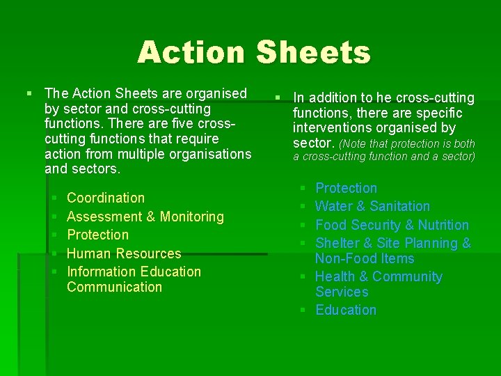 Action Sheets § The Action Sheets are organised by sector and cross-cutting functions. There