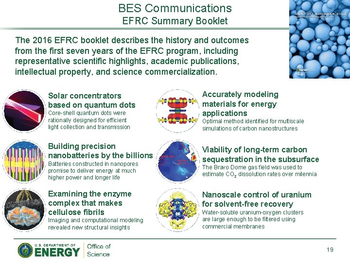 BES Communications EFRC Summary Booklet The 2016 EFRC booklet describes the history and outcomes
