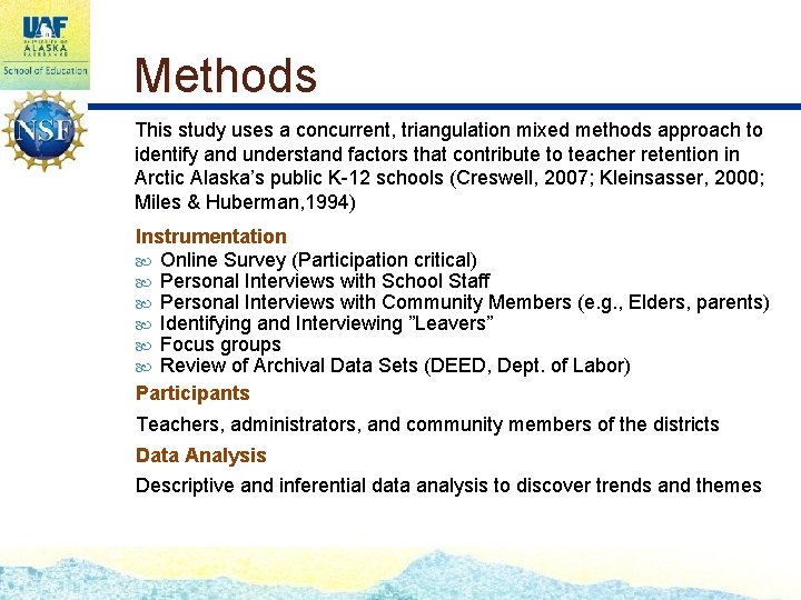 Methods This study uses a concurrent, triangulation mixed methods approach to identify and understand