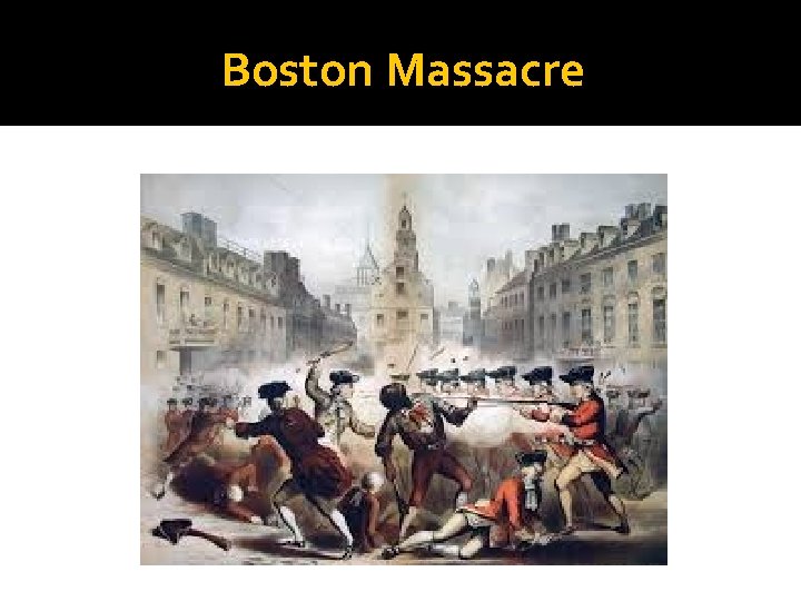 Boston Massacre 