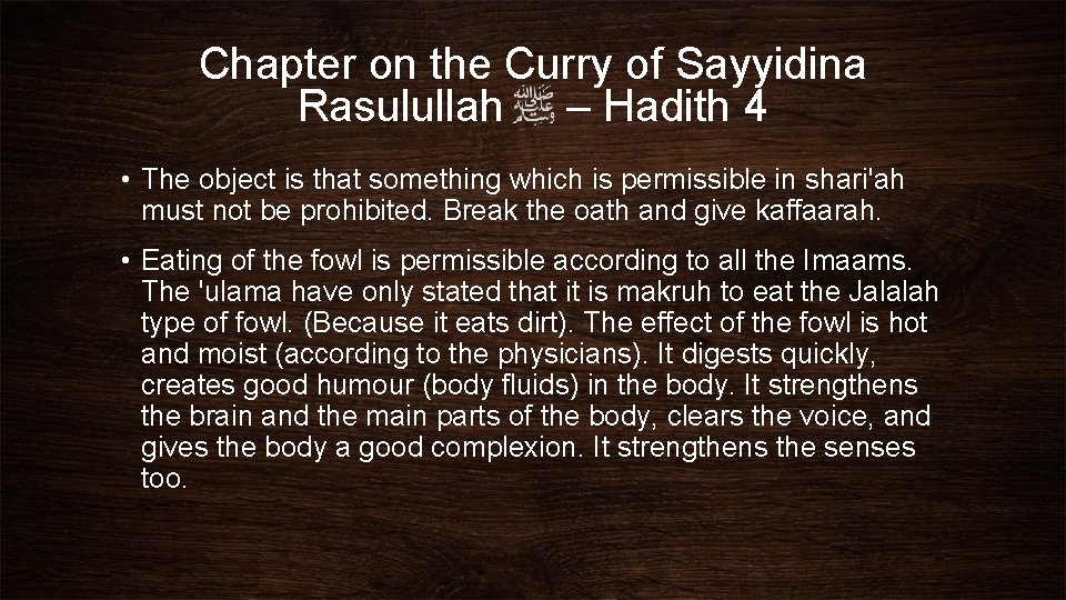 Chapter on the Curry of Sayyidina Rasulullah – Hadith 4 • The object is