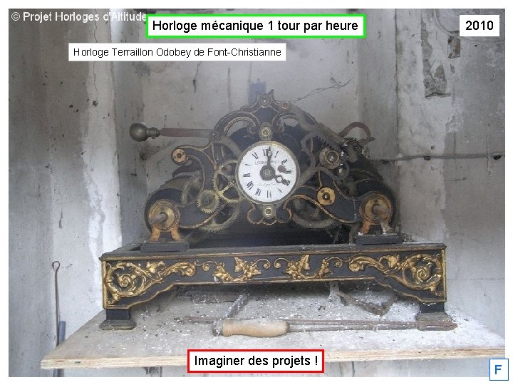 Horloge mécanique 1 tour par heure 2010 Horloge Terraillon Odobey de Font-Christianne Imaginer des