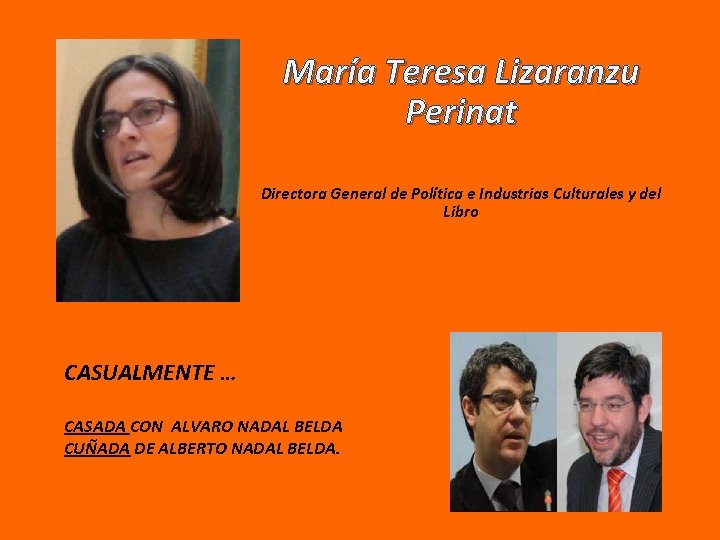 María Teresa Lizaranzu Perinat Directora General de Política e Industrias Culturales y del Libro