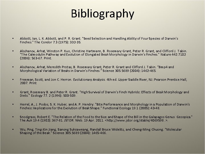 Bibliography • Abbott, Ian, L. K. Abbott, and P. R. Grant. "Seed Selection and