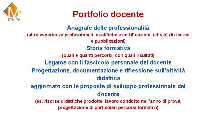 Portfolio docente Anagrafe delle professionalità (altre esperienze professionali, qualifiche e certificazioni, attività di ricerca