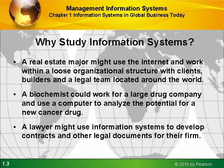 Management Information Systems Chapter 1 Information Systems in Global Business Today Why Study Information