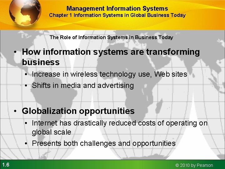 Management Information Systems Chapter 1 Information Systems in Global Business Today The Role of