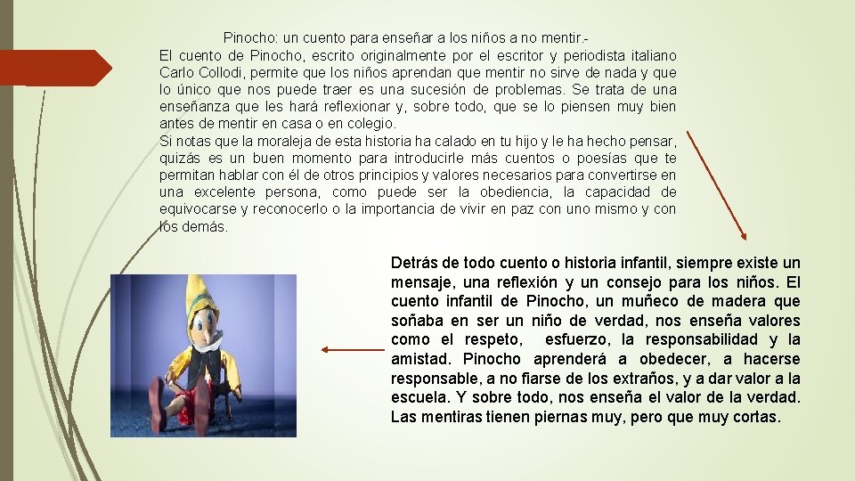 Pinocho: un cuento para enseñar a los niños a no mentir. El cuento de