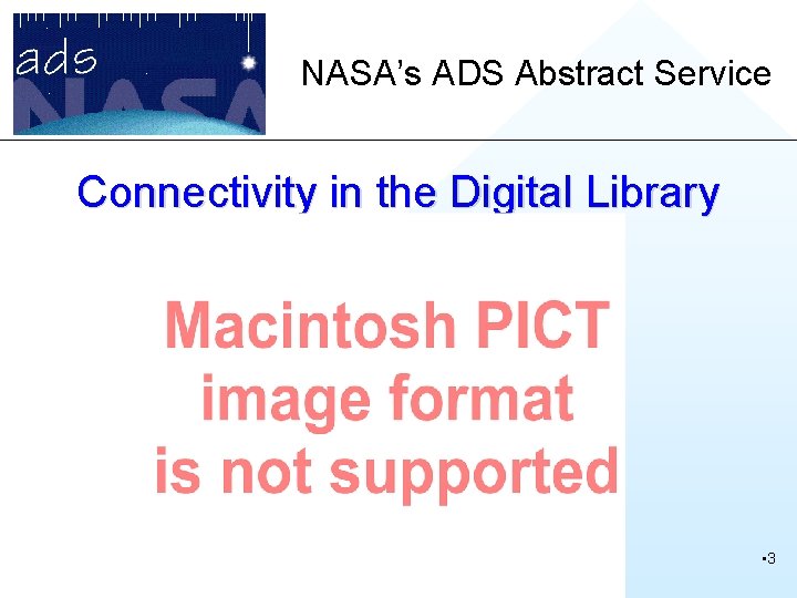 NASA’s ADS Abstract Service Connectivity in the Digital Library • 3 