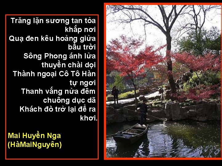 Trăng lặn sương tan tỏa khắp nơi Quạ đen kêu hoảng giửa bầu trời