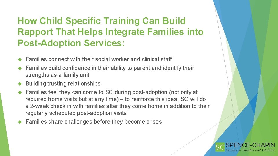 How Child Specific Training Can Build Rapport That Helps Integrate Families into Post-Adoption Services: