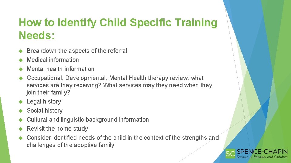 How to Identify Child Specific Training Needs: Breakdown the aspects of the referral Medical