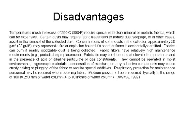 Disadvantages 