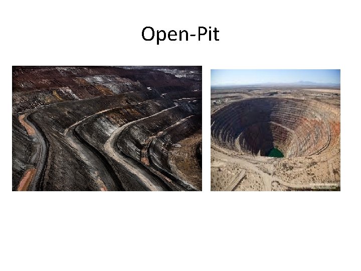 Open-Pit 