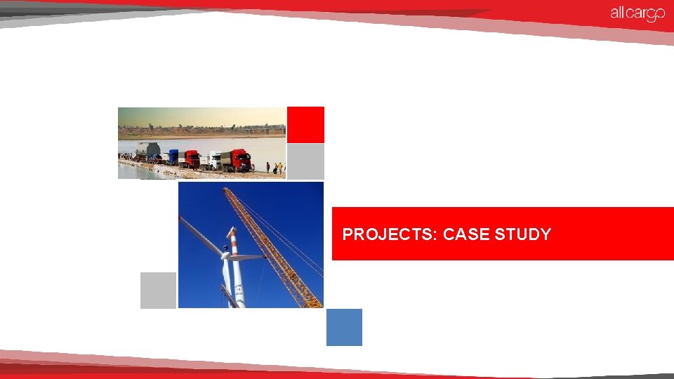 PROJECTS: CASE STUDY 