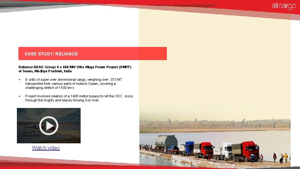 CASE STUDY: RELIANCE Reliance ADAG Group: 6 x 660 MW Ultra Mega Power Project