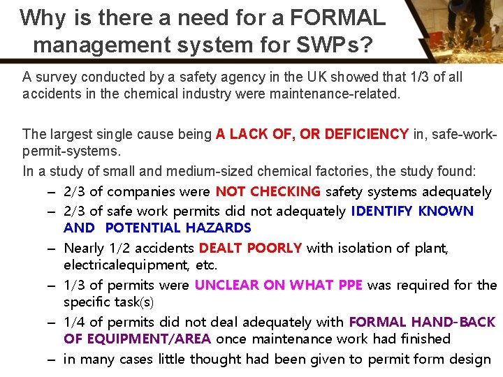 Why is there a need for a FORMAL management system for SWPs? A survey