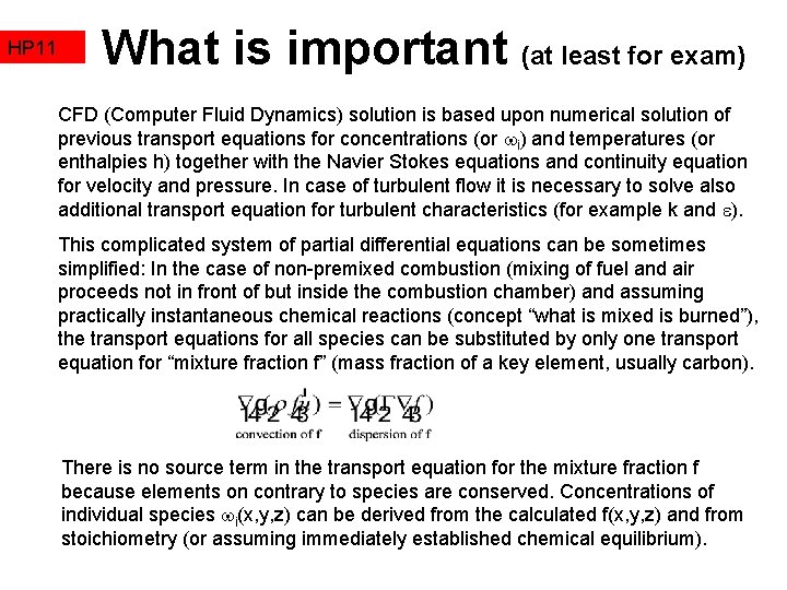 HP 11 What is important (at least for exam) CFD (Computer Fluid Dynamics) solution
