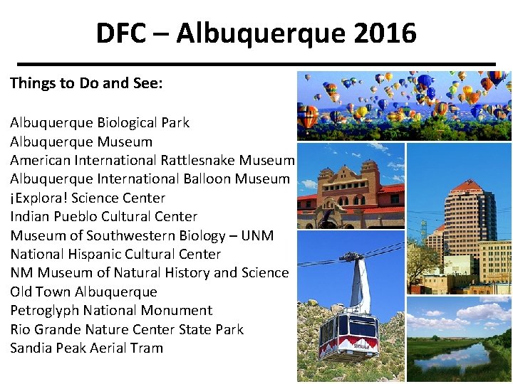 DFC – Albuquerque 2016 Things to Do and See: Albuquerque Biological Park Albuquerque Museum