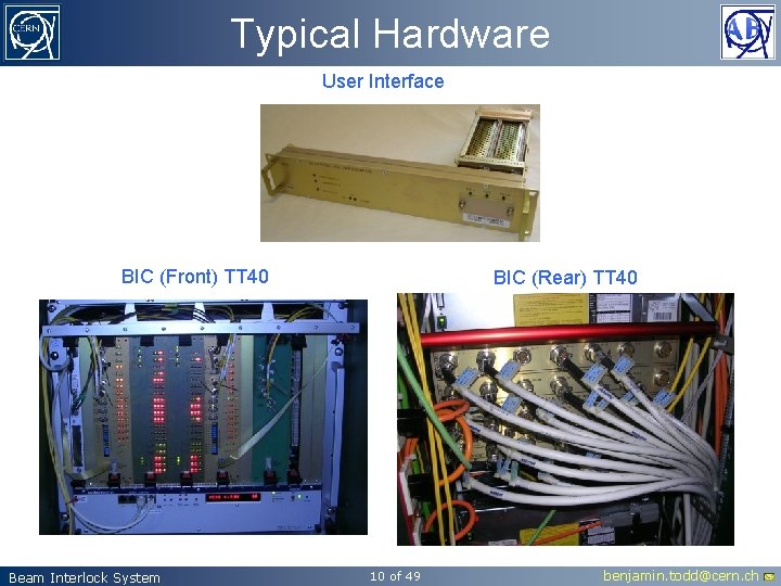 SEE testing of the LHC Beam Interlock System