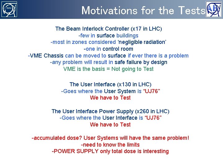 SEE testing of the LHC Beam Interlock System